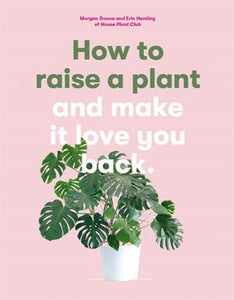 Book How to raise a plant